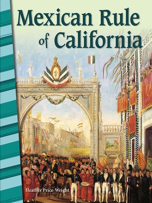 cover image of Mexican Rule of California